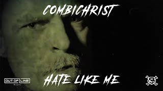 Combichrist  Hate Like Me Official Lyric Video [upl. by Rhodia985]