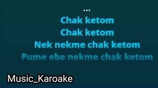 Chak ketum thai song Karoake [upl. by Muncey]