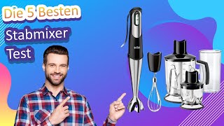 Die 5 Besten Stabmixer Test [upl. by Llebasi]