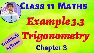 TN Class 11 Maths  Example 33 Trigonometry Chapter 3  TN New Syllabus  AlexMaths [upl. by Allenad194]