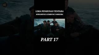 REVIEW FILM Triple Frontier 2019 PART 17 film alurflim filmaction [upl. by Sharia]