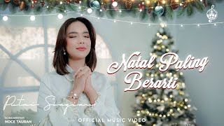 Natal Paling Berarti  Putri Siagian Official Music Video [upl. by Fenella]