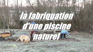 FABRICATION DUNE PISCINE NATURELLE [upl. by Aleel]