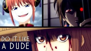 Gintama  Do It Like A Dude [upl. by Ttenyl693]