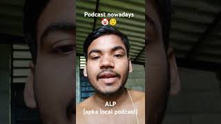 Welcome to local Podcast 🤣 podcast shivans viral india indian [upl. by Siravat]