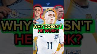 Why Phil Foden is DISAPPOINTING For England 😳 [upl. by Eide843]