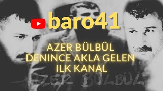 Azer Bülbül  Simdiki zaman baro41 [upl. by Annatnom]