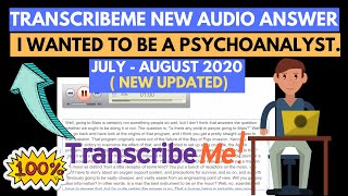 TranscribeMe  TranscribeMe Audio test Answer  TranscribeMe  I wanted to be a psychoanalyst Audio [upl. by Misaq]