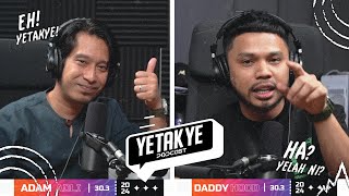 YETAKYE PODCAST  ADAM ADLI TIMBALAN MENTERI BELIA amp SUKAN MALAYSIA [upl. by Robison]