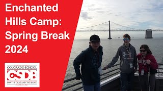 Enchanted Hills Camp Spring Break 2024 [upl. by Eciened]