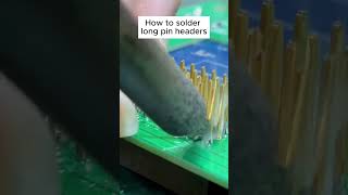 How to solder long pin headers [upl. by Nhguaved]