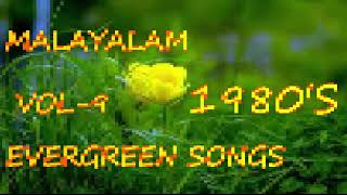 malayalam evergreen songs 1980s vol 9 [upl. by Sterling932]