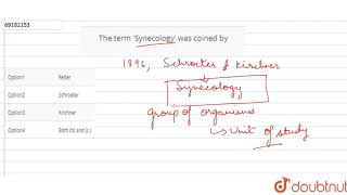 The term Autecology was coined by [upl. by Av]