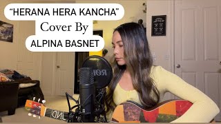 Herana Hera Kancha Cover [upl. by Seema522]