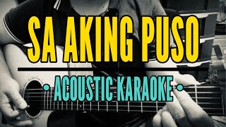 Sa Aking Puso Slow Version  Ariel Rivera Acoustic Karaoke [upl. by Acirtal242]