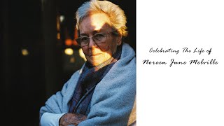 Celebrating The Life Of Noreen June Melville [upl. by Amein780]