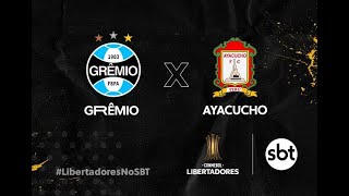 Grêmio 6 x 1 Ayacucho PER Fase Pré Copa Libertadores 2021 JOGO COMPLETO [upl. by Ojela]