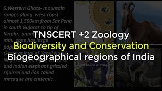 9Zoology  Biodiversity and Conservation  Biogeographical regions of india 2 [upl. by Aisatsanna729]