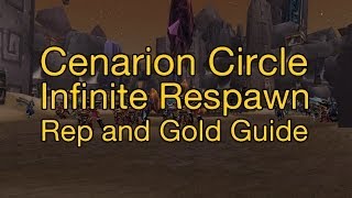 WoW Cenarian Circle infinite respawn Rep and Gold Guide [upl. by Lewendal104]