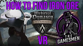 Medieval Dynasty New Settlement VR  How To Find Iron Ore [upl. by Ordep885]