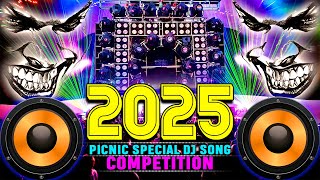 Happy New Year Picnic Special DJ Remix Song 2025 competition song Hard Bass DJ Naya Saal Ka Gana [upl. by Assirehc]