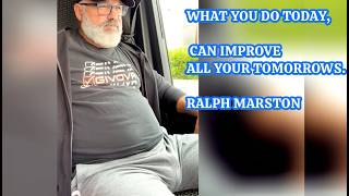 WHAT YOU DO TODAY CAN IMPROVE ALL YOUR TOMORROWS RALPH MARSTON [upl. by Htenek]