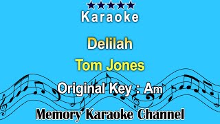 Delilah Karaoke Tom Jones  Original Tone Key Am [upl. by Kelsy817]