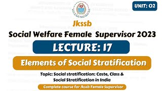 Elements of Social Stratification for Jkssb Female Supervisor Exam  Jkssb Online Tutorial [upl. by Einalam]