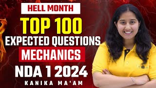 Most Important Questions of Mechanics  NDA 1 2024  Hell Month  Kanika Mam [upl. by Flem]