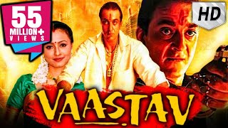 Vaastav FULL HD  Hindi Action Full Movie  Sanjay Dutt  Namrata Shirodkar Paresh Rawal [upl. by Jacoby]