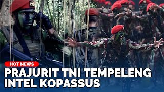 DITEMPELENG PRAJURIT TNI Intel Kopassus tak Dikenali Teman Pangkat Sersan Ditembaki Saat Serangan [upl. by Nwahsek]