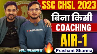 SSC CHSL 2023 AIR 1 Prashant Sharma with Gagan Pratap Sir  SSC CHSL Rank 1 Interview [upl. by Ettesus]