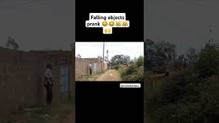 FALLING OBJECTS PRANK 😂😂😹😹🙌 fypシ゚viral funny kenyantrends videooftheday viral [upl. by Eidnyl]