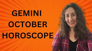 GEMINI  October Horoscope [upl. by Aitrop]