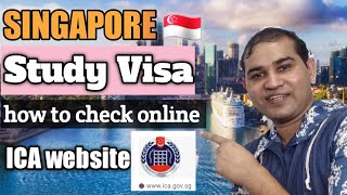 How To Check Singapore 🇸🇬 Study Visa Online ICA Singapore  Check Study Visa Singapore 🇸🇬 online [upl. by Osithe466]