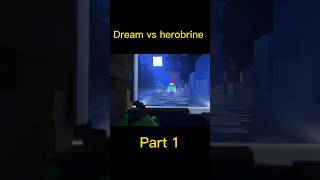 Dream vs herobrine part1 viral [upl. by Hankins]