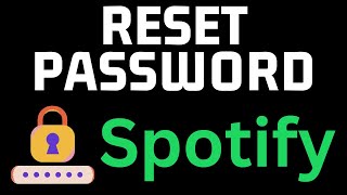 How to Reset Spotify Password  Change Spotify Password [upl. by Atteiram767]