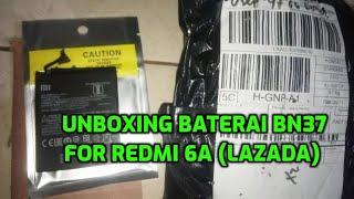 Unboxing Baterai Redmi 6A BN37 [upl. by Staley60]