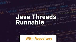 java threads runnable [upl. by Ojeibbob]