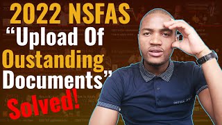 NSFAS 2022 Applications  How to upload outstanding documents [upl. by Renwick]