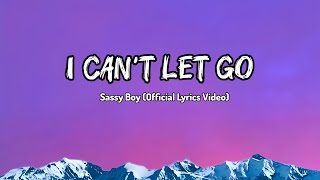 I Cant let go  Official Lyrics Video [upl. by Kcirdet869]