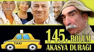 AKASYA DURAĞI 145 BÖLÜM [upl. by Katlaps]