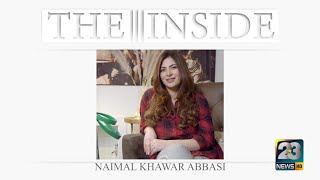 The Inside with Naimal Khawar Abbasi [upl. by Ayifas292]