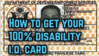 How to get your 100 Disability ID Card [upl. by Stephen]