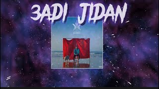 DADA 3adi jidan lyricsparoles by relamusic [upl. by Adaran]