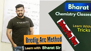 Bredigs arc method  SURFACE CHEMISTRY  CLASS12th [upl. by Beberg]