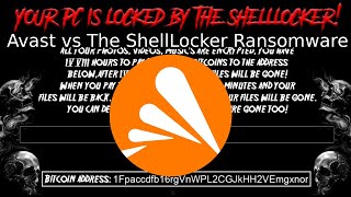 Avast vs The ShellLocker Ransomware [upl. by Akcirederf]