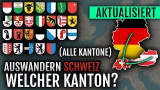 Auswandern Schweiz  Welcher Kanton ALLE Kantone 🇨🇭 [upl. by Aieki]