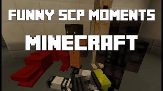 Funny SCP Minecraft moments [upl. by Enttirb]