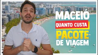 Quanto custa um Pacote de Viagem para Maceió Alagoas  Passagem Aérea Hotel e Transfer CORTES [upl. by Lebazi]